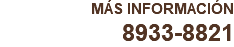 MÁS INFORMACIÓN 8933-8821